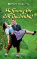 Hoffnung fur den Buchenhof