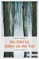 Die Eifel ist kalter als der Tod