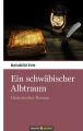 Ein schwabischer Albtraum