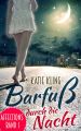 Affections 1: Barfu? durch die Nacht