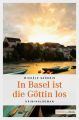 In Basel ist die Gottin los
