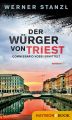 Der Wurger von Triest