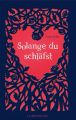 Solange du schlafst