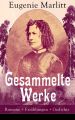Gesammelte Werke: Romane + Erzahlungen + Gedichte