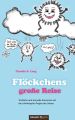 Flockchens gro?e Reise