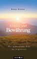 Leben auf Bewahrung