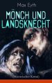 Monch und Landsknecht (Historischer Krimi)
