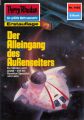 Perry Rhodan 1482: Der Alleingang des Au?enseiters