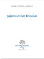 Pajaros en los bolsillos