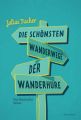 Die schonsten Wanderwege der Wanderhure
