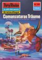 Perry Rhodan 1286: Comanzataras Traume