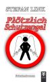 Plotzlich Schutzengel