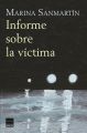 Informe sobre la victima