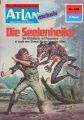Atlan 228: Die Seelenheiler
