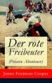 Der rote Freibeuter (Piraten Abenteuer)