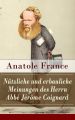 Nutzliche und erbauliche Meinungen des Herrn Abbe Jerome Coignard