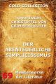 Der abenteuerliche Simplicissimus Teutsch