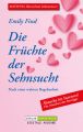 Die Fruchte der Sehnsucht