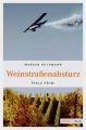 Weinstra?enabsturz