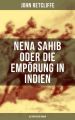 Nena Sahib oder Die Emporung in Indien: Historischer Roman