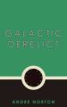 Galactic Derelict