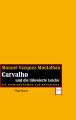 Carvalho und die tatowierte Leiche