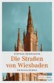 Die Stra?en von Wiesbaden