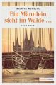 Ein Mannlein steht im Walde 