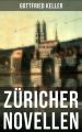 Zuricher Novellen