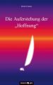 ie Auferstehung der 