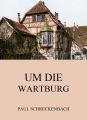 Um die Wartburg