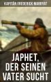 Japhet, der seinen Vater sucht