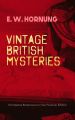 VINTAGE BRITISH MYSTERIES � 6 Intriguing Brainteasers in One Premium Edition