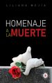 Homenaje a la muerte