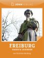 Sagen und Legenden aus Freiburg