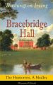 Bracebridge Hall: The Humorists, A Medley (Illustrated Edition)