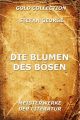 Die Blumen des Bosen