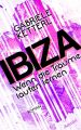Wenn die Traume laufen lernen 1: IBIZA