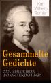 Gesammelte Gedichte: Oden, Geistliche Lieder und Kantaten, Dichtungen