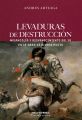 Levaduras de destruccion