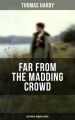 FAR FROM THE MADDING CROWD (Historical Romance Novel)