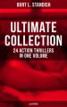 BURT L. STANDISH Ultimate Collection: 24 Action Thrillers in One Volume (Illustrated)