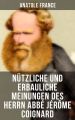 Nutzliche und erbauliche Meinungen des Herrn Abbe Jerome Coignard