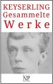 Eduard von Keyserling – Gesammelte Werke