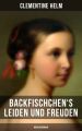 Backfischchen's Leiden und Freuden (Madchenroman)