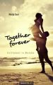Together forever - Entflammt in Mahdia