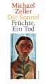 Die Sonne! Fruchte. Ein Tod (eBook)