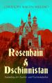 Rosenhain & Dschinnistan: Sammlung der Zauber- und Geistermarchen Rosenhain & Dschinnistan: Sammlung der Zauber- und Geistermarchen