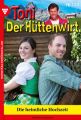 Toni der Huttenwirt 120 – Heimatroman