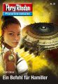 Planetenroman 28: Ein Befehl fur Hamiller